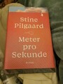 Meter pro Sekunde von Stine Pilgaard (2022, Gebundene Ausgabe)