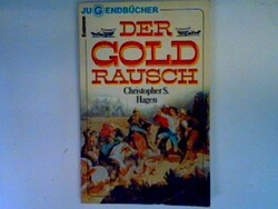Der Goldrausch Ullman, Robert: