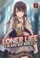 Einsames Leben in einer anderen Welt (Light Novel) Vol. 1 von Shoji Goji 9781648274190