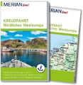 MERIAN live! Reiseführer Kreuzfahrt Nördliches Westeuropa