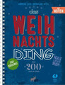 Das Weihnachts-Ding mit Noten | Andreas Lutz | Kultliederbuch | Buch | 238 S.