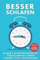 Besser schlafen: In nur 7 Schritten schneller einsc... | Buch | Zustand sehr gut