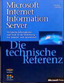 Microsoft Internet Information Server - Die technische Referenz. Technische Info