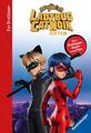 Anne Scheller Miraculous: Ladybug und Cat Noir - Das Erstlesebuch zum Film