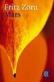 Mars: Roman von Zorn, Fritz | Buch | Zustand gut