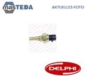 TS10254 KÜHLMITTELTEMPERATURSENSOR RECHT DELPHI FÜR FIAT CROMA 2.2 16V 2.2L