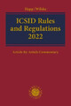 Richard Happ (u. a.) | ICSID Rules and Regulations 2022 | Buch | Englisch (2022)