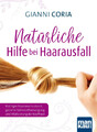 Gianni Coria | Natürliche Hilfe bei Haarausfall | Taschenbuch | Deutsch (2016)