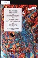 Remote sensing for monitoring the changing environment of Europe. Proceedings of