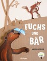 Fuchs und Bär Miriam Körner Buch Oetinger natur 40 S. Deutsch 2024 Oetinger