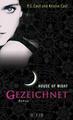 Gezeichnet / House of Night Bd. 1 von P. C. Cast Kristin Cast und Kristin...