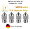 MK8 Nozzle Düse SET (7 Nozzles) 0,3 - 1,5mm , TITAN LEGIERUNG, CR-10 Ender 2/3/5
