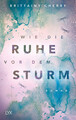 Wie die Ruhe vor dem Sturm | Brittainy C. Cherry | Taschenbuch | Chances-Reihe