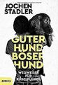 Guter Hund, böser Hund: Wegweiser für Rudelführer v... | Buch | Zustand sehr gut