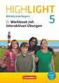 Highlight 5. Jahrgangsstufe - Mittelschule Bayern - Workbook mit interaktiven...