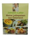 Johann Lafer Meine Leibspeisen aus Österreich Kochbuch Buch