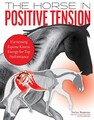 The Horse in Positive Tension by Stefan Stammer (Hardback Book)