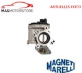 AGR-VENTIL ABGASRÜCKFÜHRVENTIL MAGNETI MARELLI 571822112128 A FÜR OPEL