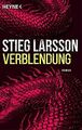 Verblendung: Die Millennium-Trilogie 1 - Roman von Larss... | Buch | Zustand gut