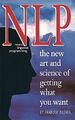 NLP: The New Art and Science of Get..., Alder, Dr Harry