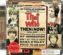 The Who - Then And Now! 1964 - 2007 - The Who CD GEVG The Cheap Fast Free Post