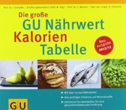 Die große GU Nährwert-Kalorien-Tabelle 2012/13 (GU Tabel... | Buch | Zustand gutGeld sparen und nachhaltig shoppen!
