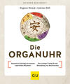 Die Organuhr | Dagmar Hemm, Andreas Noll | 2023 | deutsch