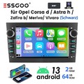 DAB+ Android13 Autoradio 2+64G Für Opel Zafira B Corsa D Astra H Vivaro Vectra C