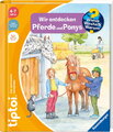 Ravensburger tiptoi Buch Wieso? Weshalb? Warum? Wir entdecken Pferde Ponys 49229