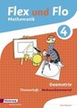 Flex und Flo / Flex und Flo - Ausgabe 2014. Ausgabe 2014 / Themenheft Geometrie