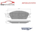 SATZ BREMSBELÄGE BREMSKLÖTZE VORNE TOMEX BRAKES TX 11-06 P NEU OE QUALITÄT