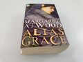 Alias Grace : Roman Margaret Atwood. Aus dem kanad. Engl. von Brigitte Walitzek 
