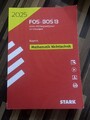 FOS BOS 13 Bayern Mathematik Nichttechnik Abiturprüfungen Stark 2025