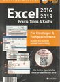Excel 2016 2019 Praxis-Tipps  & Kniffe