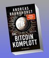 Das Bitcoin-Komplott Andreas Brandhorst