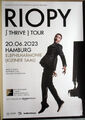RIOPY - 2023 - Plakat - Live In Concert - Thrive Tour - Poster - Hamburg