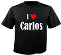 T-Shirt I Love Carlos für Damen Herren und Kinder Farben Schwarz Weiss Pink