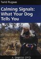 Calming Signals: What Your Dog Tells You by Rugaas, Turid, Like New Used, Fre...