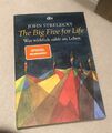 The Big Five for Life: Was wirklich zählt im Leben von John Strelecky