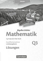 Mathematik Leistungskurs 3. Halbjahr - Hessen - Band Q3. Lösungen zum...