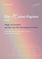 Die Halon-Papiere, Bd. 1. Wege ins EinsSein mit den Og M... | Buch | Zustand gut