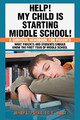 Hilfe! Mein Kind beginnt mit der Mittelschule!: A Survival H - Taschenbuch / Softback N
