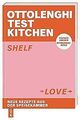 Ottolenghi Test Kitchen – Shelf Love: Neue Rezepte ... | Buch | Zustand sehr gut