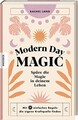 Modern Day Magic: Spüre die Magie in deinem Leben -... | Buch | Zustand sehr gut