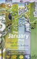 The January Man: A Year of Walking Britain, Somerville, Christopher, gebraucht; sehr 