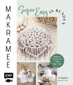 Makramee super easy in Runden Simone Groß