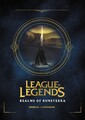 Riot Games: League of Legends: Realms of Runeterra (Official Companion) | -