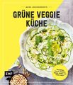 Meine Lieblingsrezepte ? Grüne Veggie Küche: Smoothies, Currys, Suppen 1051333-2
