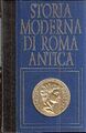 Libro - STORIA MODERNA DI ROMA ANTICA