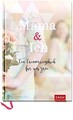 Mama & Ich (GROH Erinnerungsalbum) Groh: